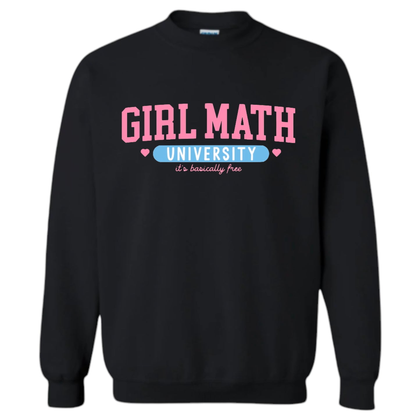 Girl Math University Crewneck