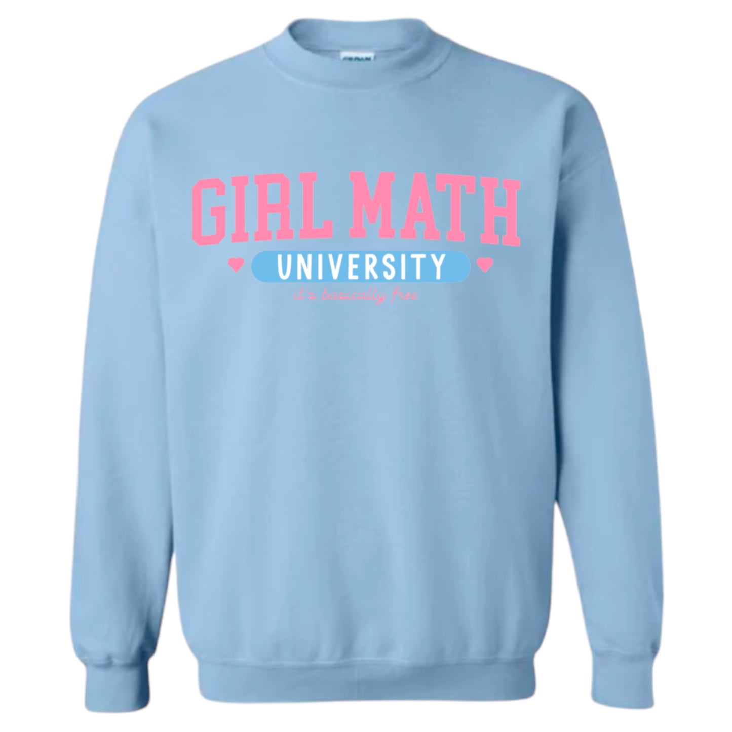 Girl Math University Crewneck